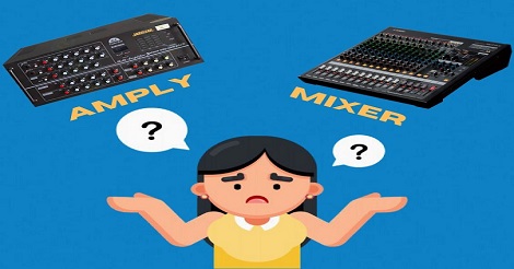Nên chọn mua mixer hay amply để hát karaoke phù hợp cho gia đình?